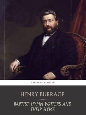 cover image of Baptist Hymn Writers and Their Hymns